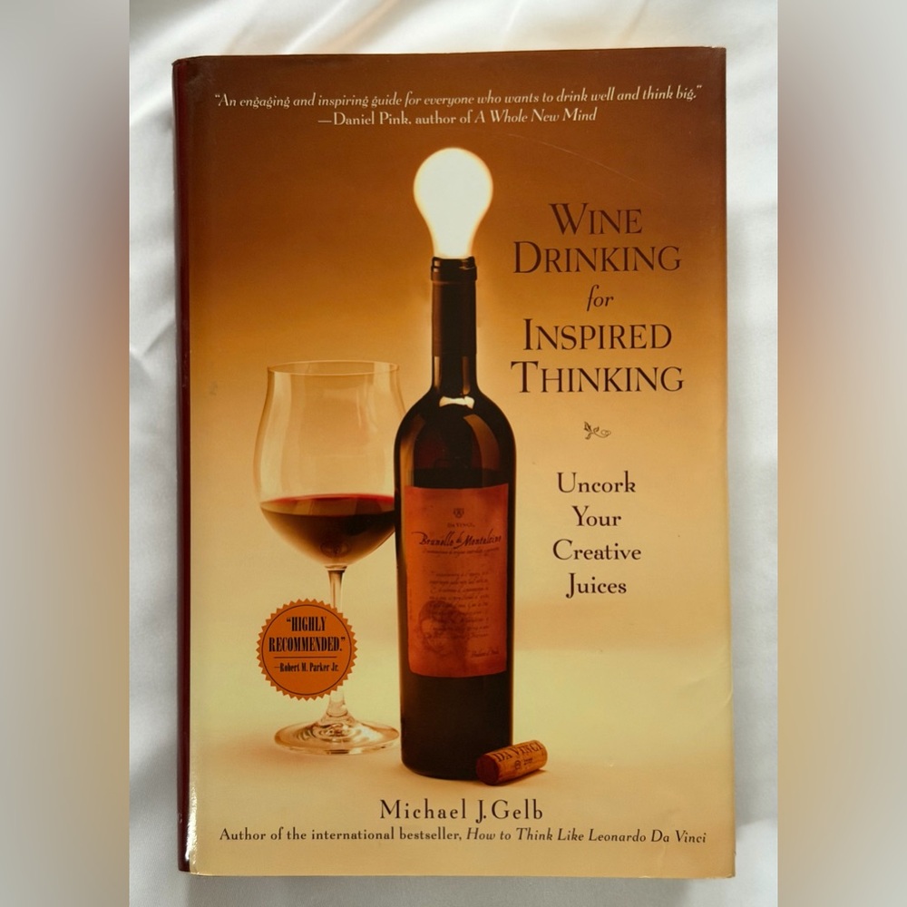 Wine Drinking for Inspired Thinking Book